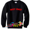 Cheap Graphic West Coast Sweatshirt