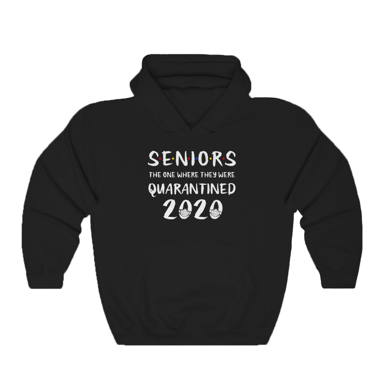 Seniors The One Where They Were Quarantined 2020 Hoodie Teesstar