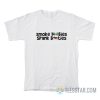 Smoke Doobies Spank Booties T-Shirt