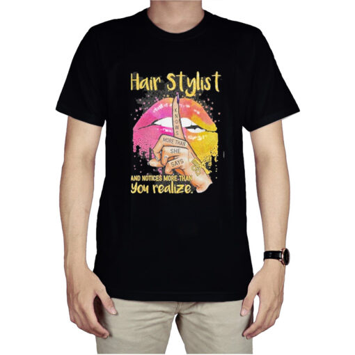 Hair Stylist Lip Knows T-Shirt