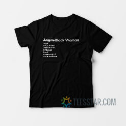 Angry Black Woman T-Shirt