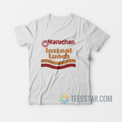 Maruchan Ramen Noodle Instant Lunch T-Shirt