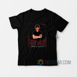 Robarazzi Robbie Shapiro T-Shirt