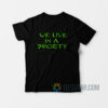 We Live In Society Monster Energy T-Shirt