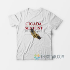 Seventeen Year Cicada Greater Cincinnati Sexfest T-Shirt