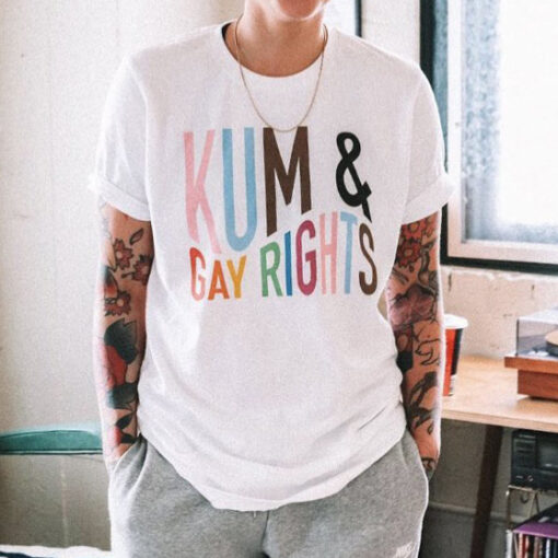 Kum And Gay Rights T-Shirt