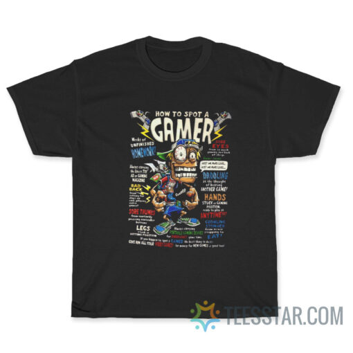 How To Spot A Gamer T-Shirt