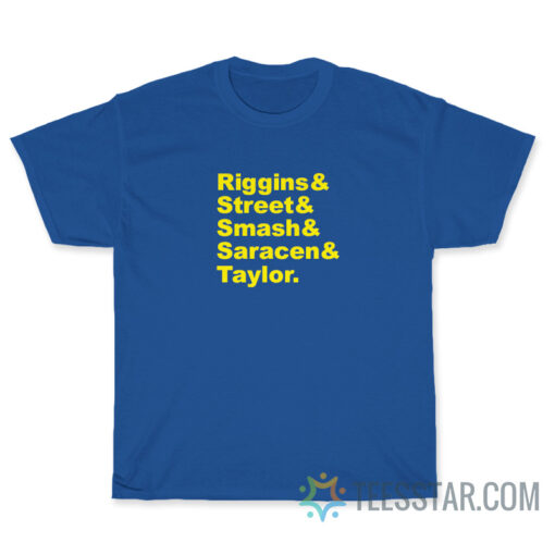 Riggins Street Smash Saracen Taylor T-Shirt