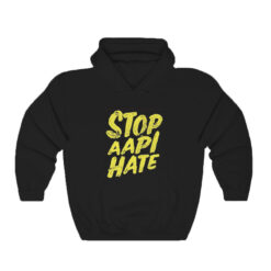 Stop Aapi Hate Hoodie