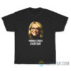 Drake Doris Burke Women Crush Everyday T-Shirt