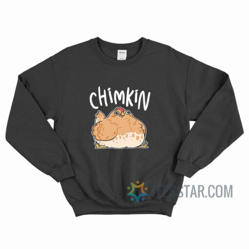 Chimkin Derpy Chicken Sweatshirt