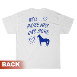 I'm Never Going To Buy Another Horse T-Shirt