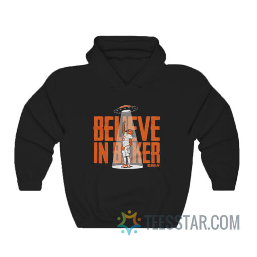 Believe In Baker Mayfield Hoodie