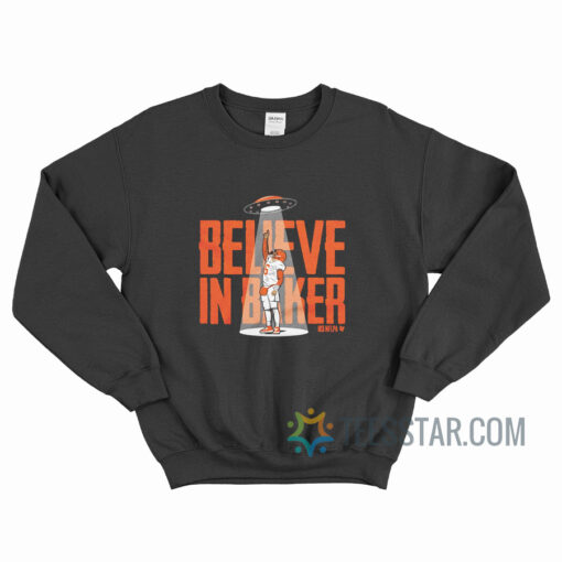 Believe In Baker Mayfield Sweatshirt