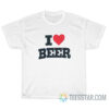 I Love Beer T-Shirt