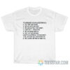 To Answer Your Question Yes They Are Twins T-Shirt