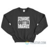 Straight Outta Uranus Sweatshirt