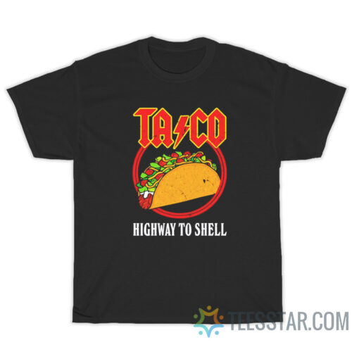 ACDC Taco Highway To Shell T-Shirt