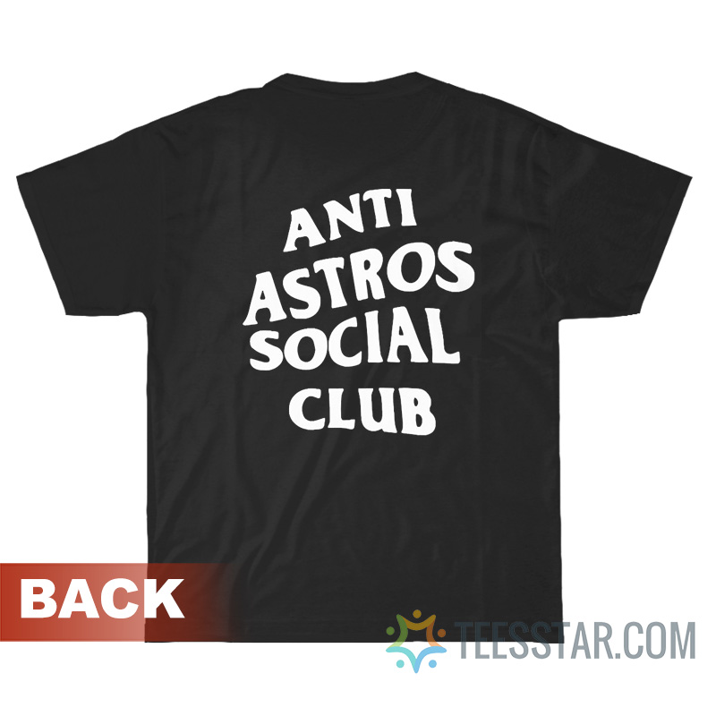 Get It Now Anti Astros Social Club T-Shirt For Unisex 