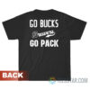 Go Bucks 13rewers Go Pack T-Shirt