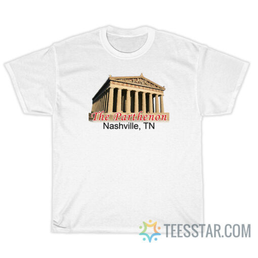 The Parthenon Nashville TN T-Shirt