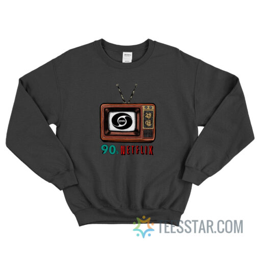 90s Netflix Sweatshirt