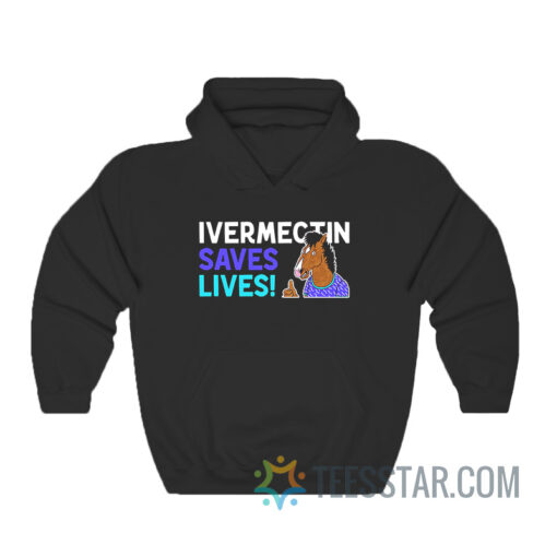 Bojack Horseman’s Ivermectin Saves Lives Hoodie