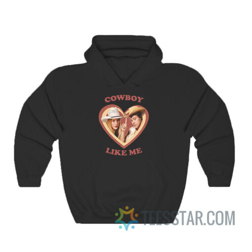 Haylor Cowboy Like Me Hoodie