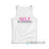 Milf In Training Britney Spears Tank Top