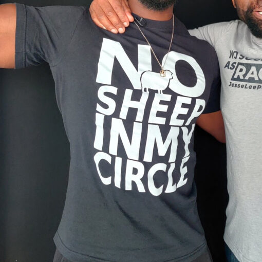 No Sheep In My Circle T-Shirt