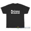 Funny Onions T-Shirt