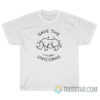 Save The Chubby Unicorn Vegan T-Shirt