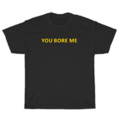 Camila Cabello's You Bore Me T-Shirt