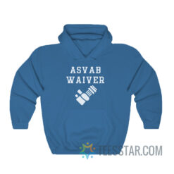 ASVAB Waiver Hoodie