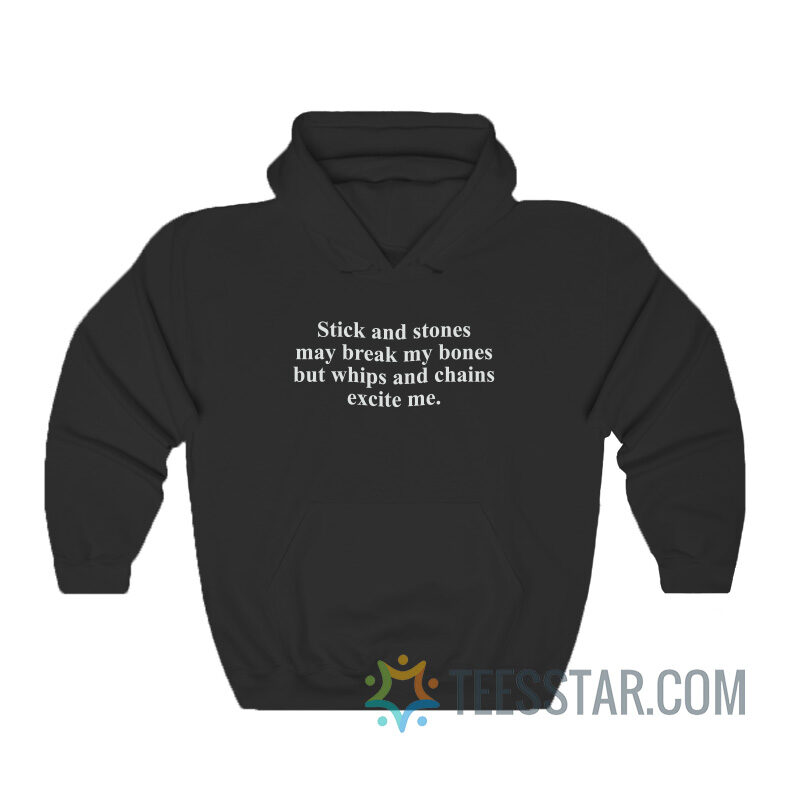 Harry Stick And Stones May Break My Bones Hoodie