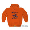 In Dusty We Trusty Houston Astros Hoodie