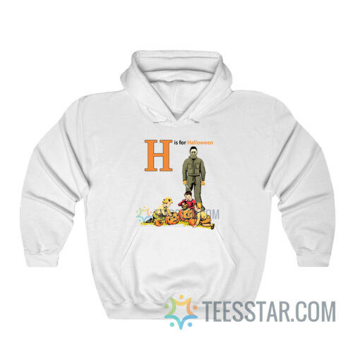 Michael Myres H Is For Halloween Hoodie