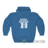 Stay Crazie Hoodie For Men And Women