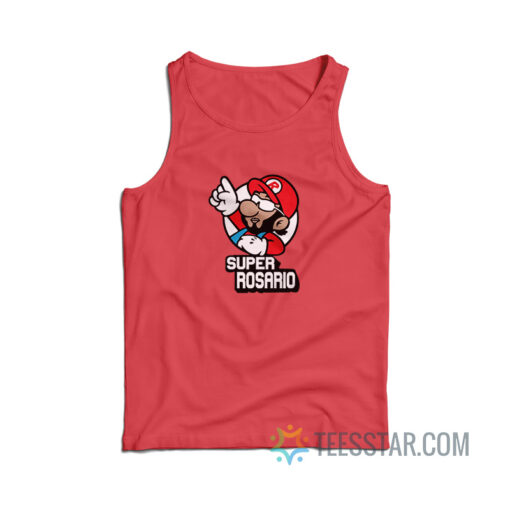 Super Rosario Tank Top For Men And Women