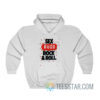 Sex Bugs Rock N Roll Hoodie For men And Women