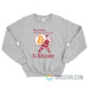 Dear Santa All I Want For Christmas Is Bitcoin Sweatshirt