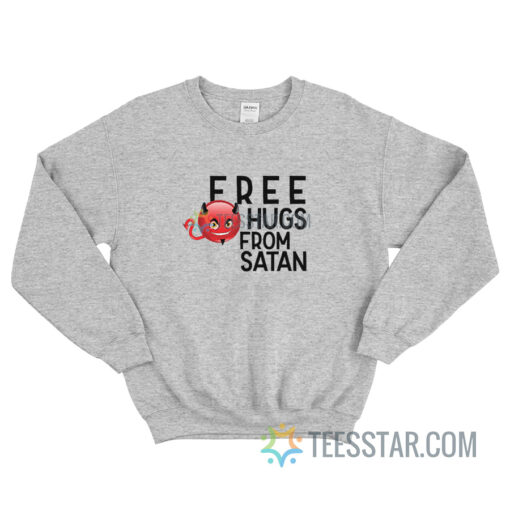 Free Hugs From Satan Sweatshirt For Unisex