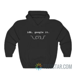 Idk Google It Keyboard Emoji Hoodie