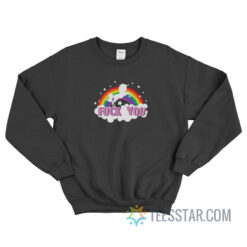 Unicorn Fuck You Rainbow Sweatshirt