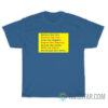 Believe like Ted Express like Roy T-Shirt