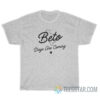 Beto Days Are Coming Texas T-Shirt