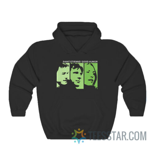 Saint Etienne Good Humor Hoodie