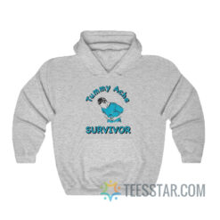 Tummy Ache Survivor Hoodie