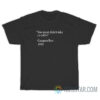 You Must Didn't Take Yo Pills Gangsta Boo 2021 T-Shirt