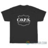 COPS Christians Obediently Preaching Salvation T-Shirt